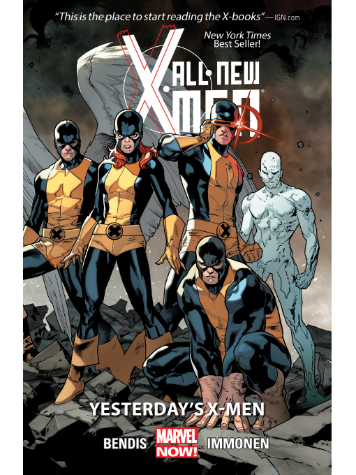 Title details for All-New X-Men (2012), Volume 1 by Brian Michael Bendis - Wait list